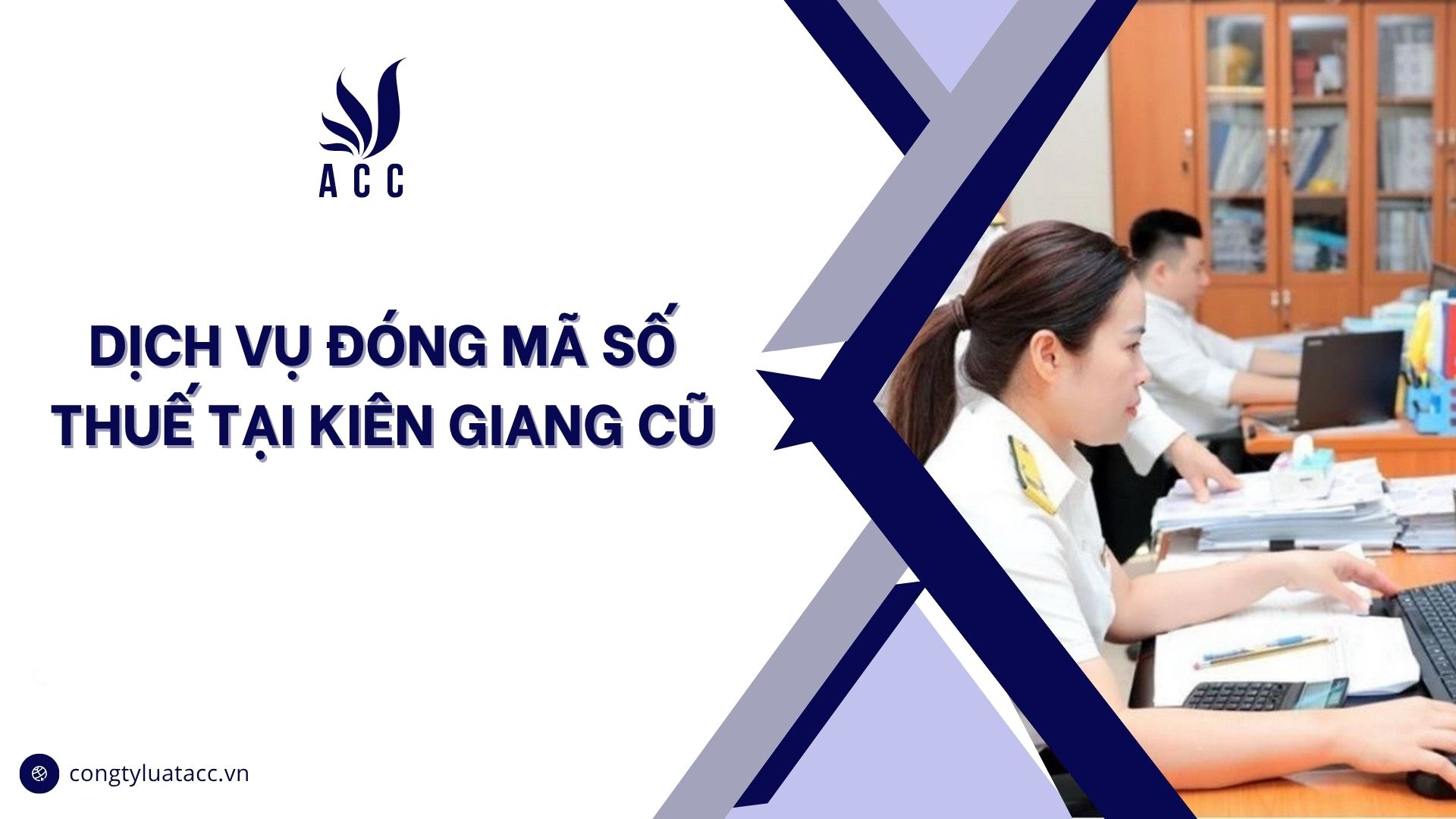 Dịch vụ đóng mã số thuế tại Kiên Giang cũ