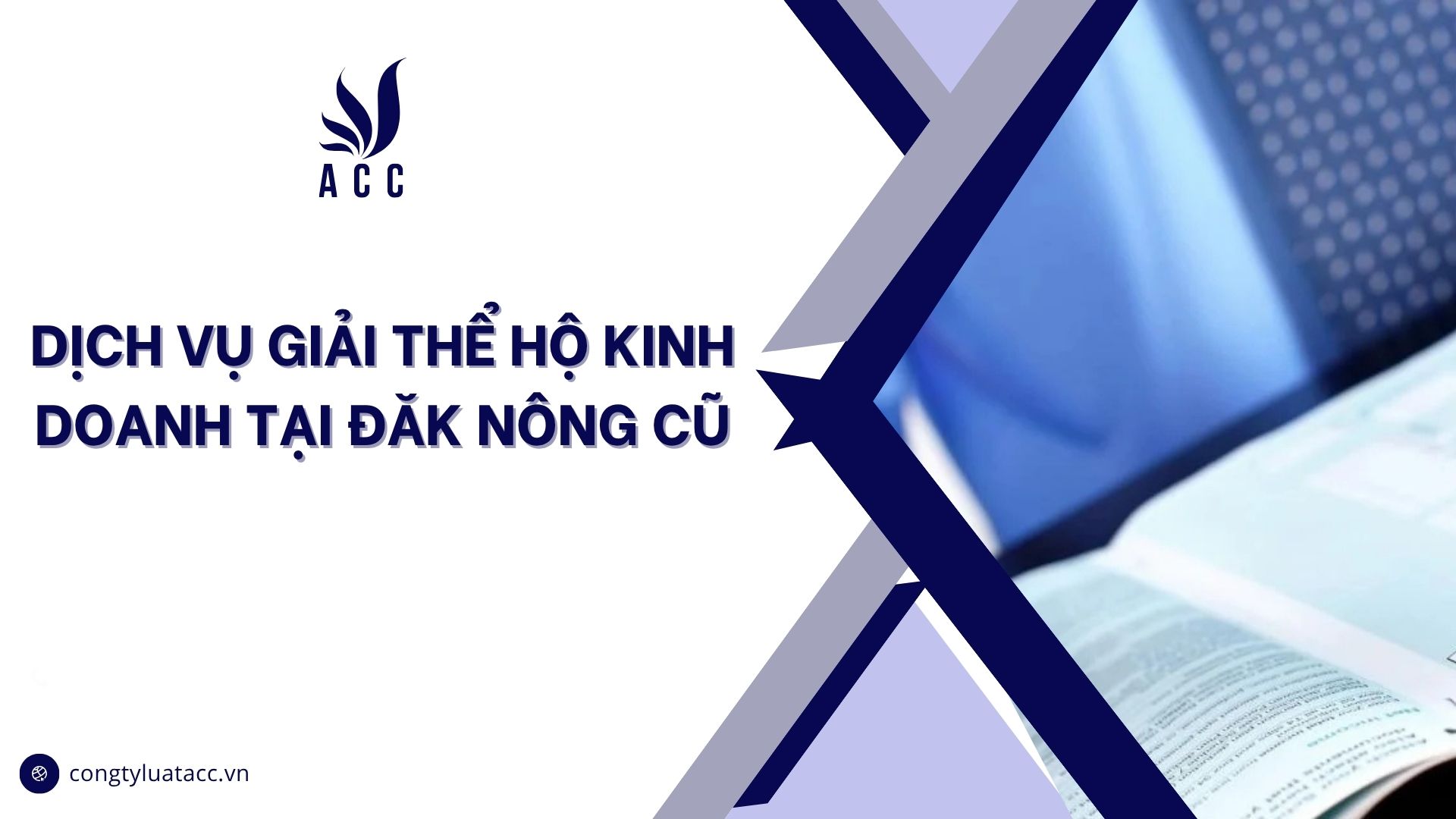 Dịch vụ giải thể hộ kinh doanh tại Đăk Nông cũ