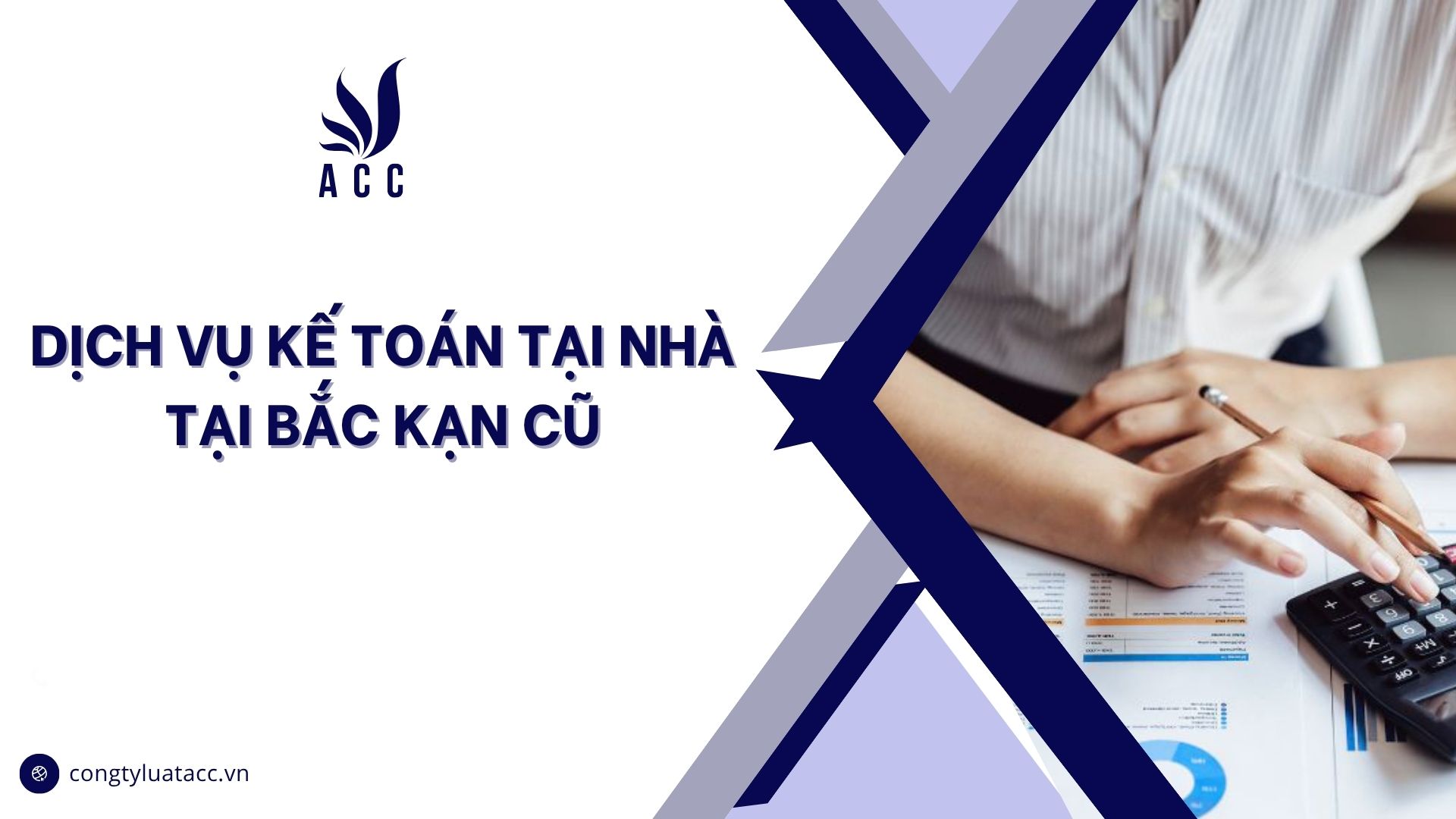 Dịch vụ kế toán tại nhà tại Bắc Kạn cũ