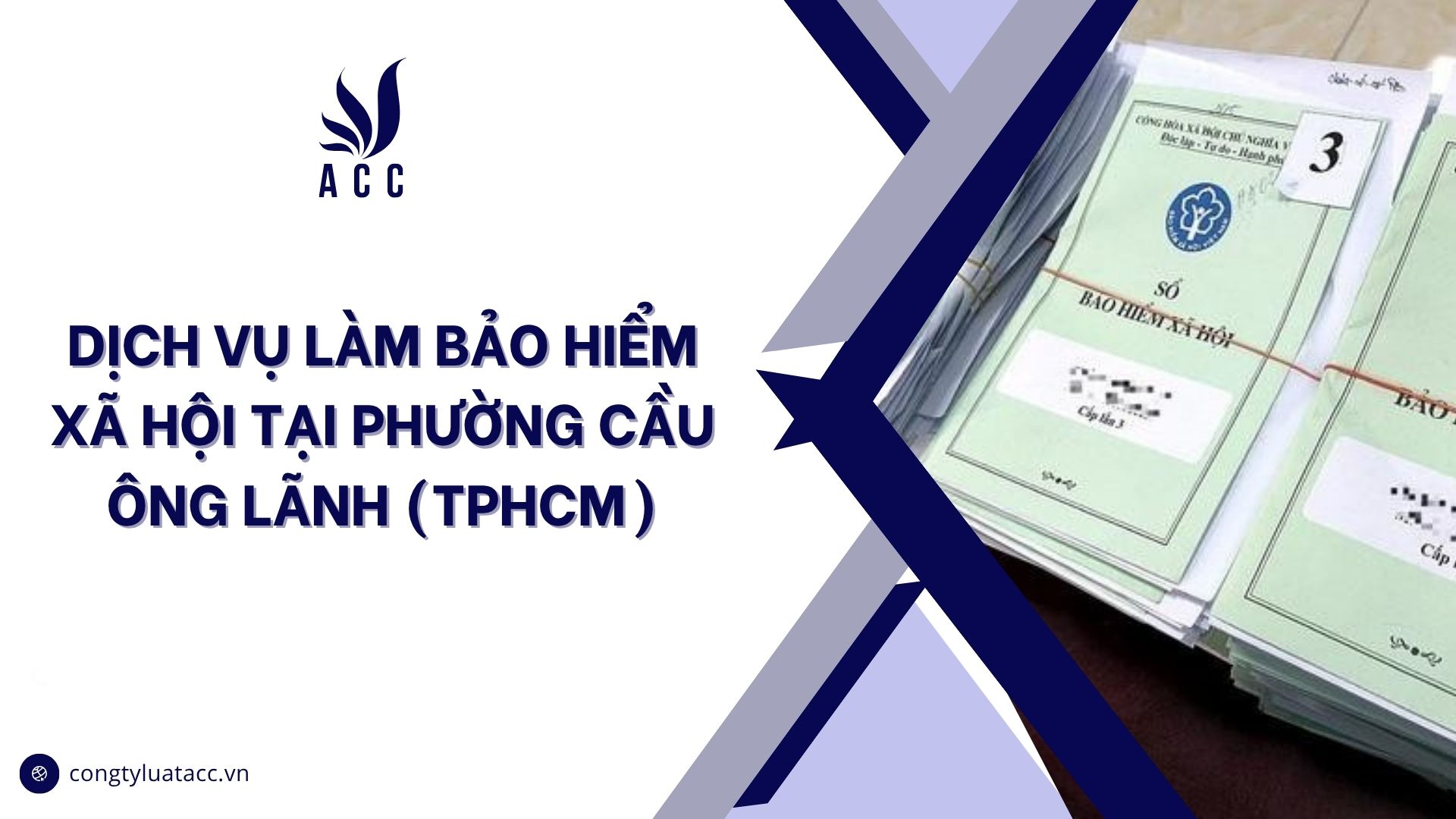 Dịch vụ làm bảo hiểm xã hội tại phường Cầu Ông Lãnh (TPHCM)