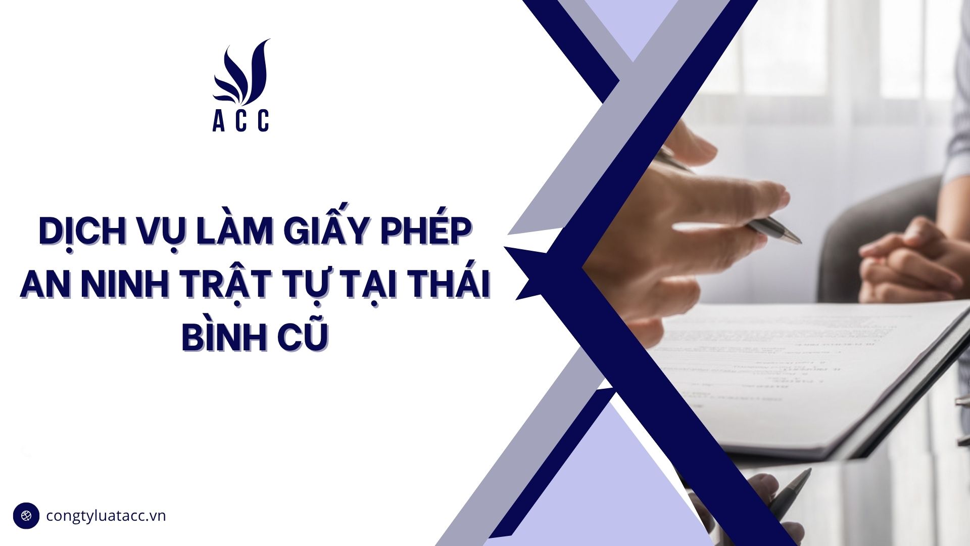 Dịch vụ làm giấy phép an ninh trật tự tại Thái Bình cũ