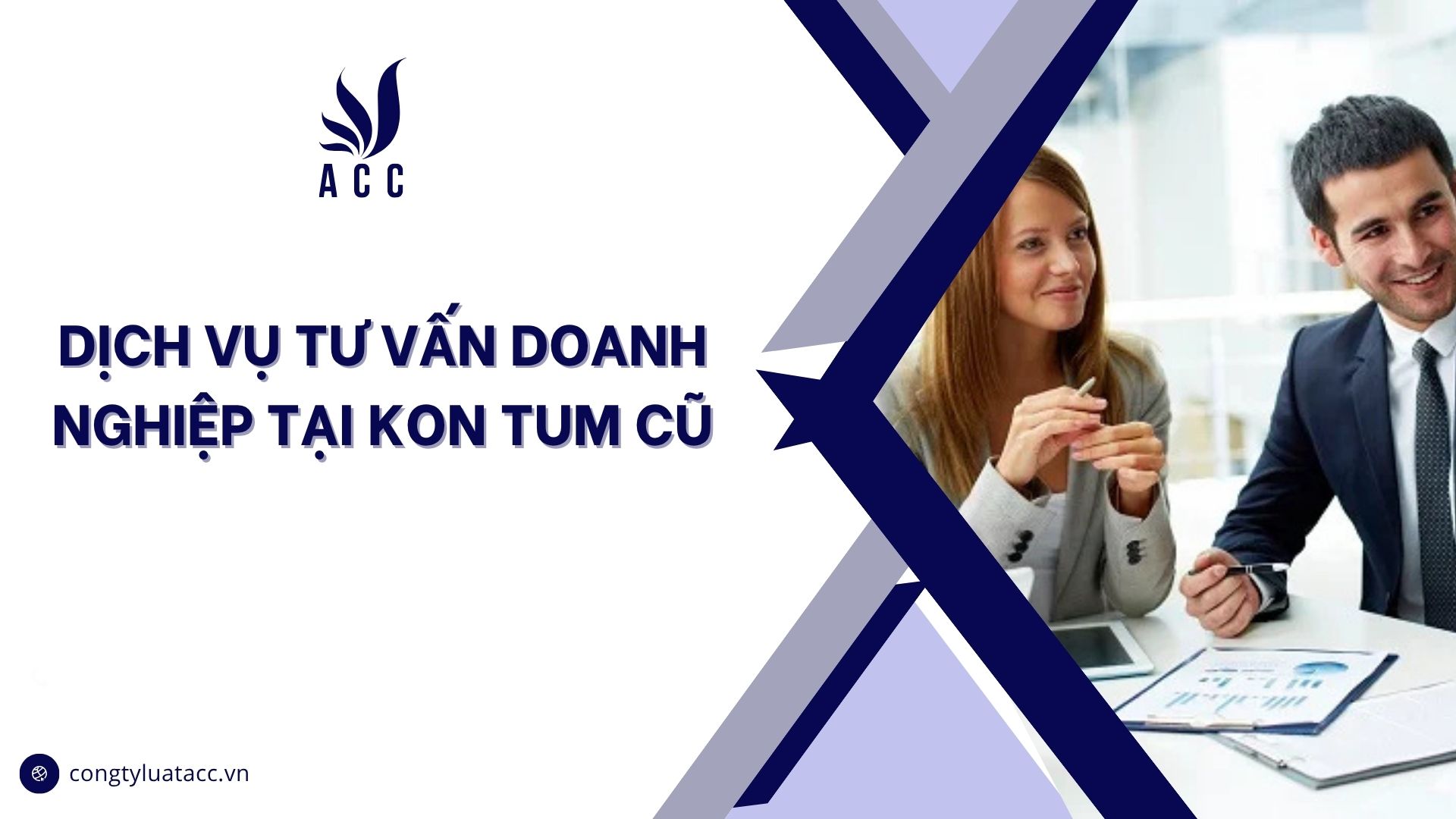 Dịch vụ tư vấn doanh nghiệp tại Kon Tum cũ