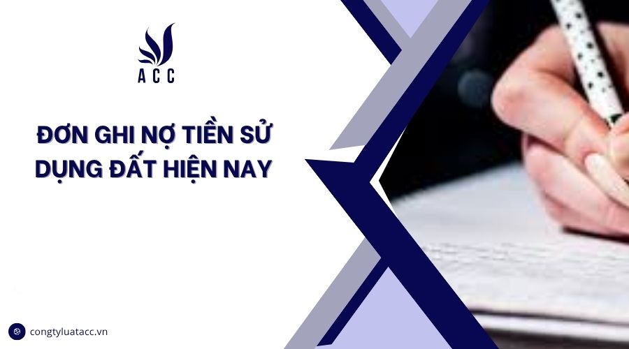 Đơn ghi nợ tiền sử dụng đất hiện nay