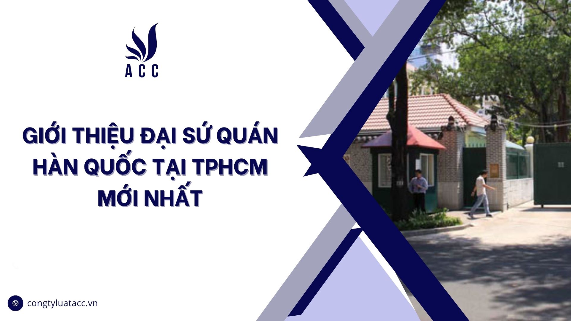 Giới thiệu Đại sứ quán Hàn Quốc tại TPHCM mới nhất