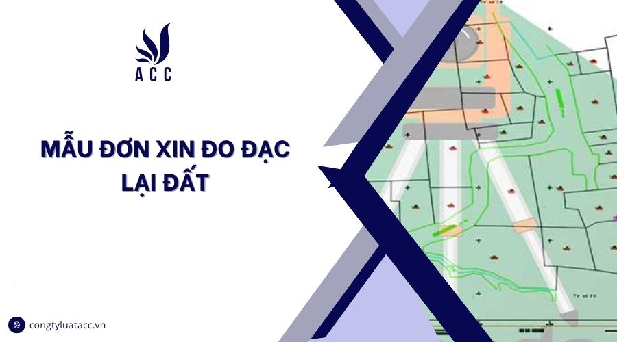 Mẫu đơn xin đo đạc lại đất