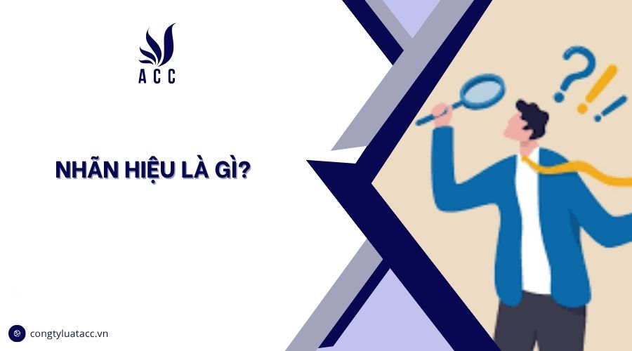Nhãn hiệu là gì?
