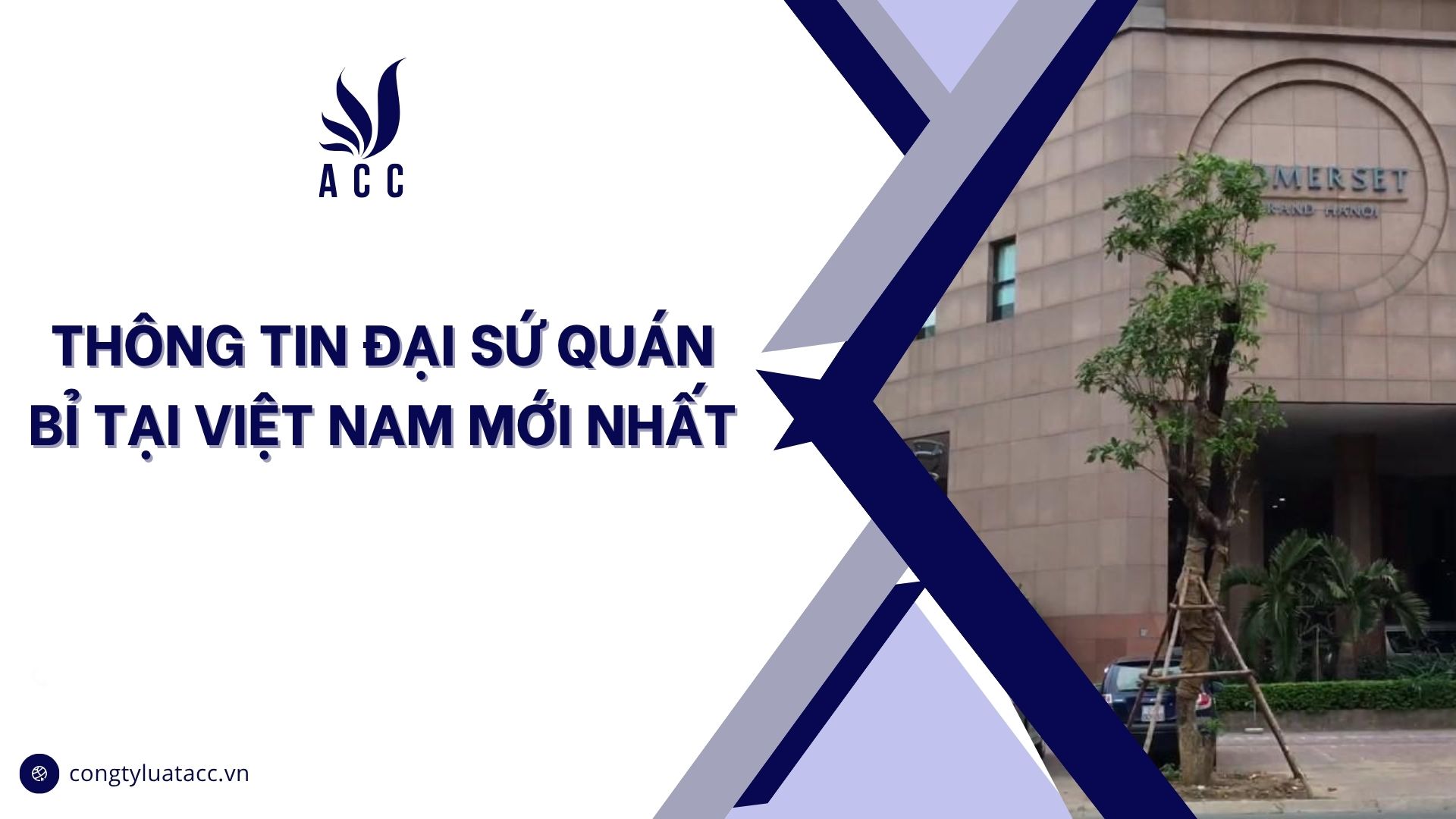 Thông tin đại sứ quán Bỉ tại Việt Nam mới nhất
