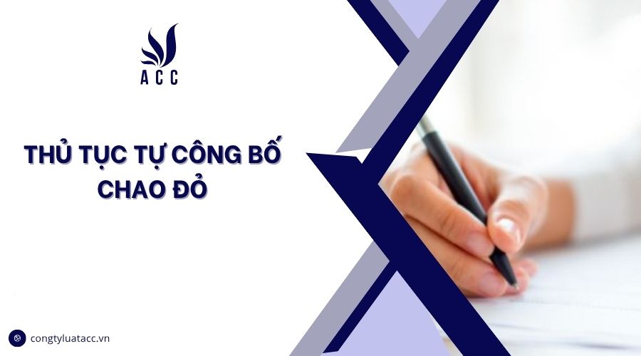 Thủ tục tự công bố chao đỏ