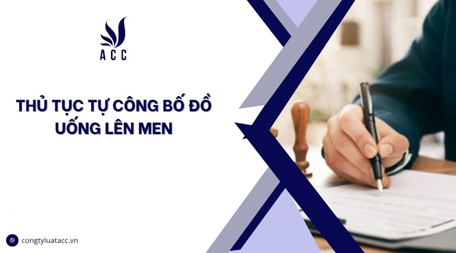Thủ tục tự công bố đồ uống lên men