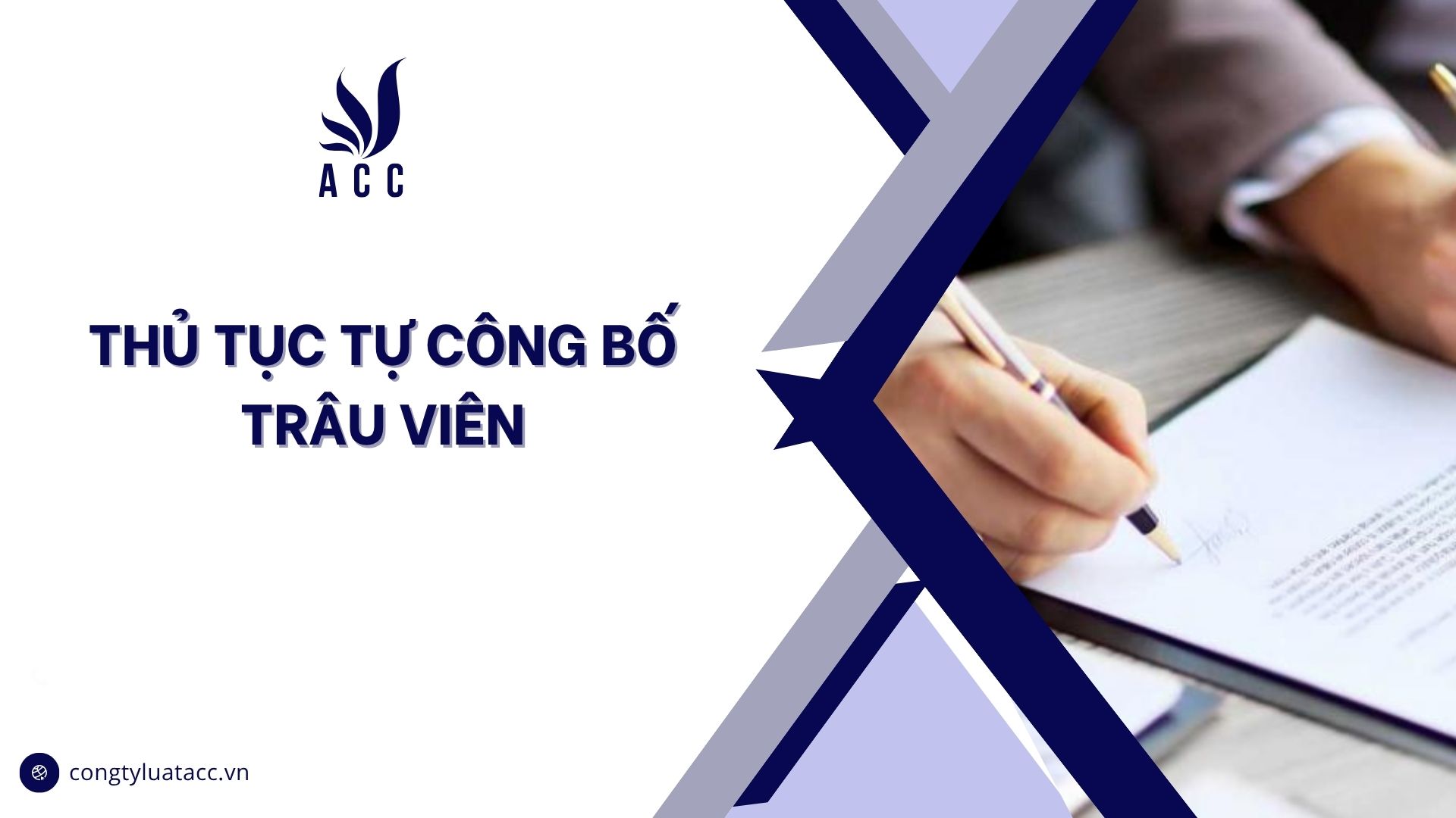 Thủ tục tự công bố trâu viên