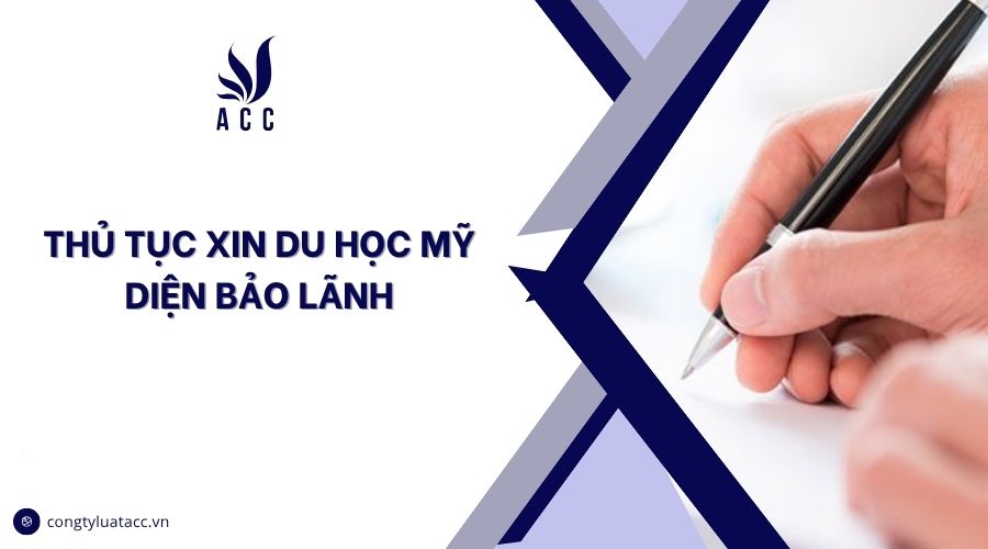 Thủ tục xin du học Mỹ diện bảo lãnh