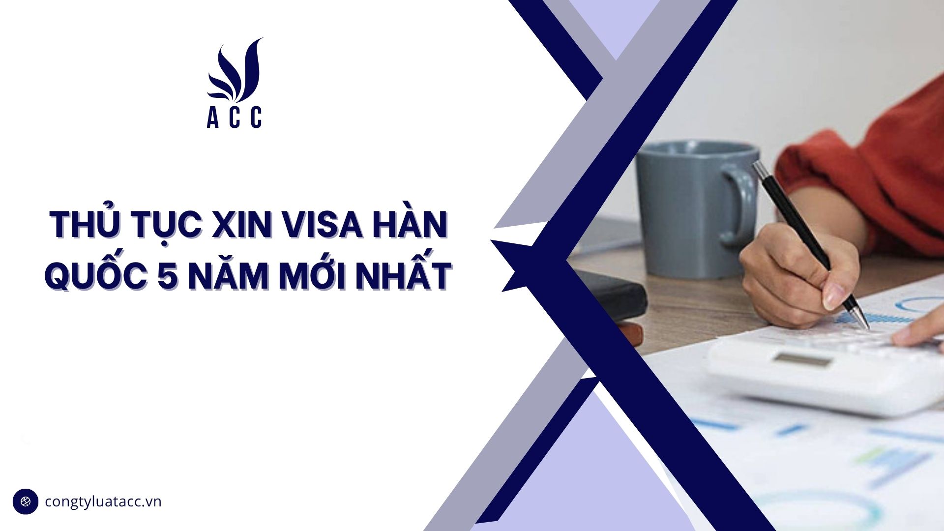 Thủ tục xin visa Hàn Quốc 5 năm mới nhất