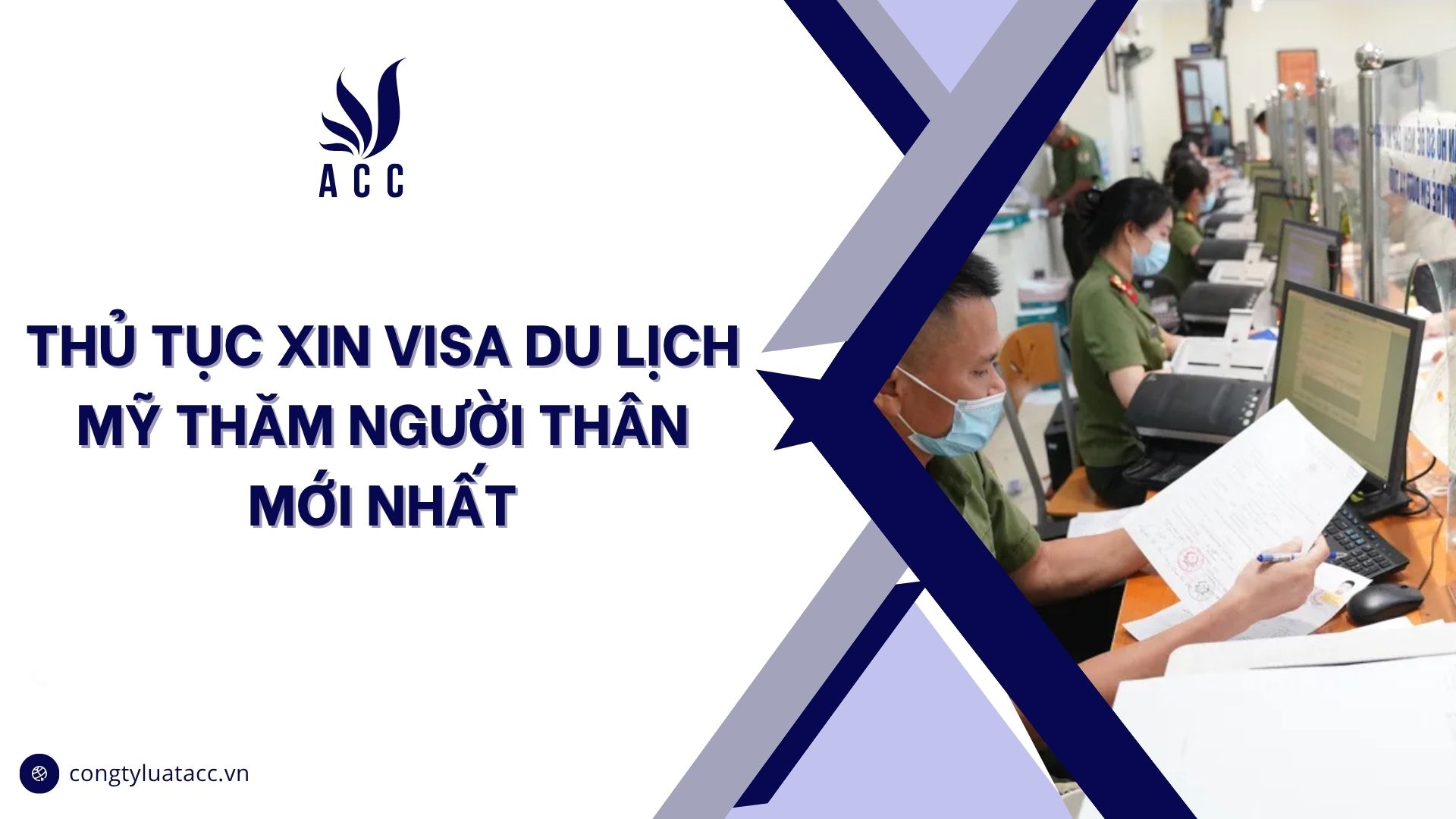 Thủ tục xin visa du lịch Mỹ thăm người thân mới nhất