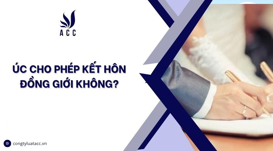 Úc cho phép kết hôn đồng giới không?