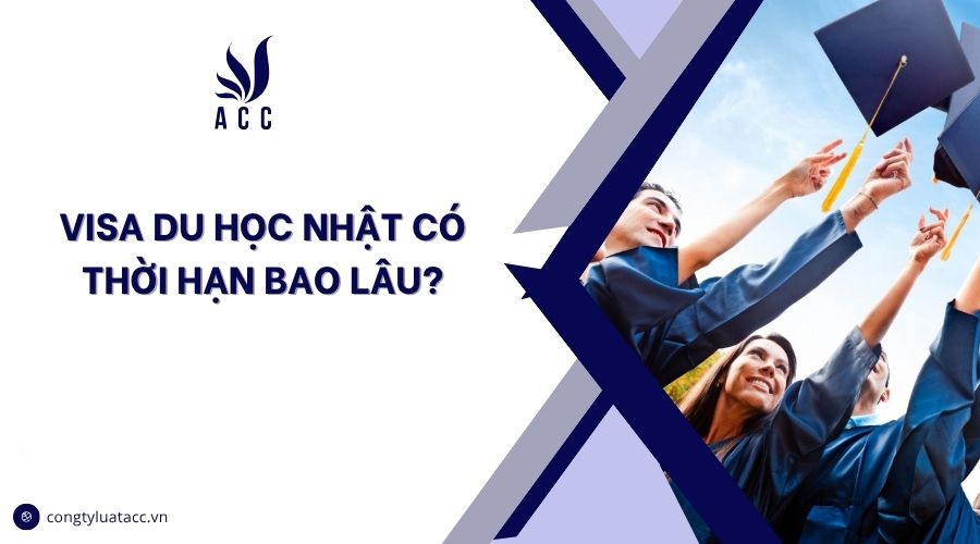 Visa du học Nhật có thời hạn bao lâu?