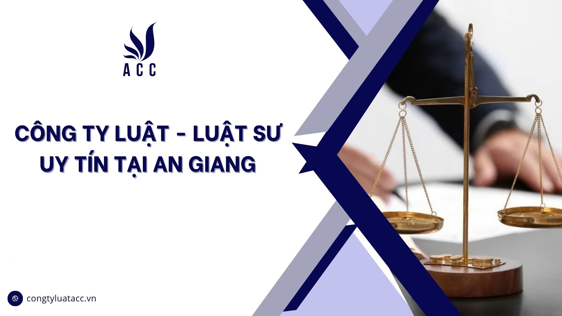 Công ty luật - luật sư uy tín tại An Giang