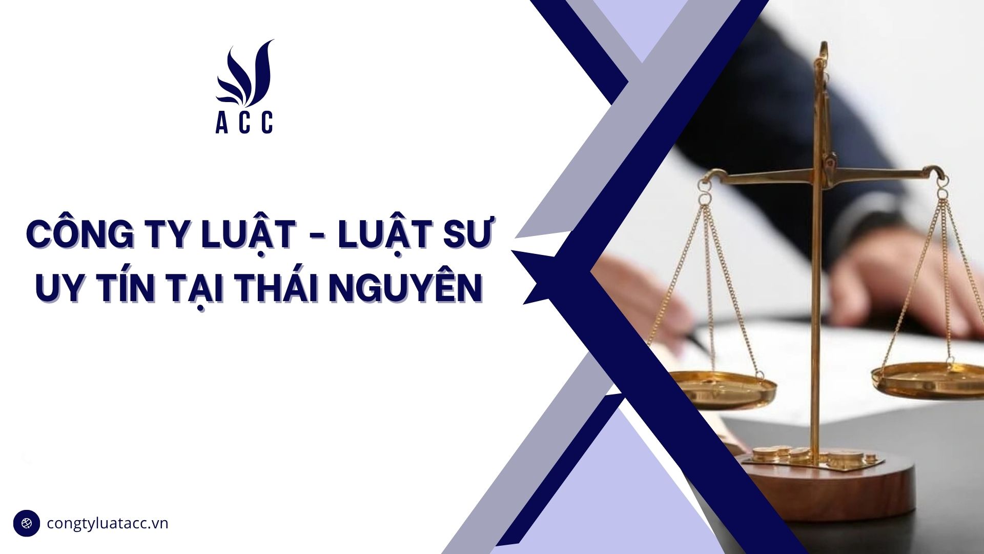 Công ty luật - luật sư uy tín tại Thái Nguyên