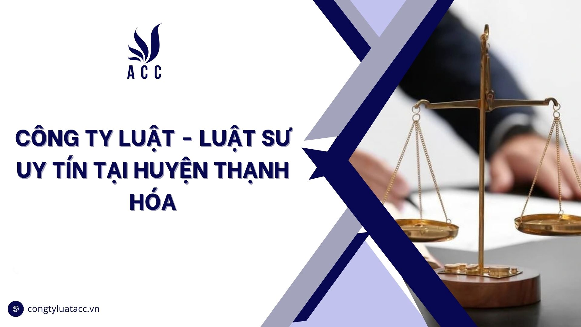 Công ty luật - luật sư uy tín tại Thanh Hóa