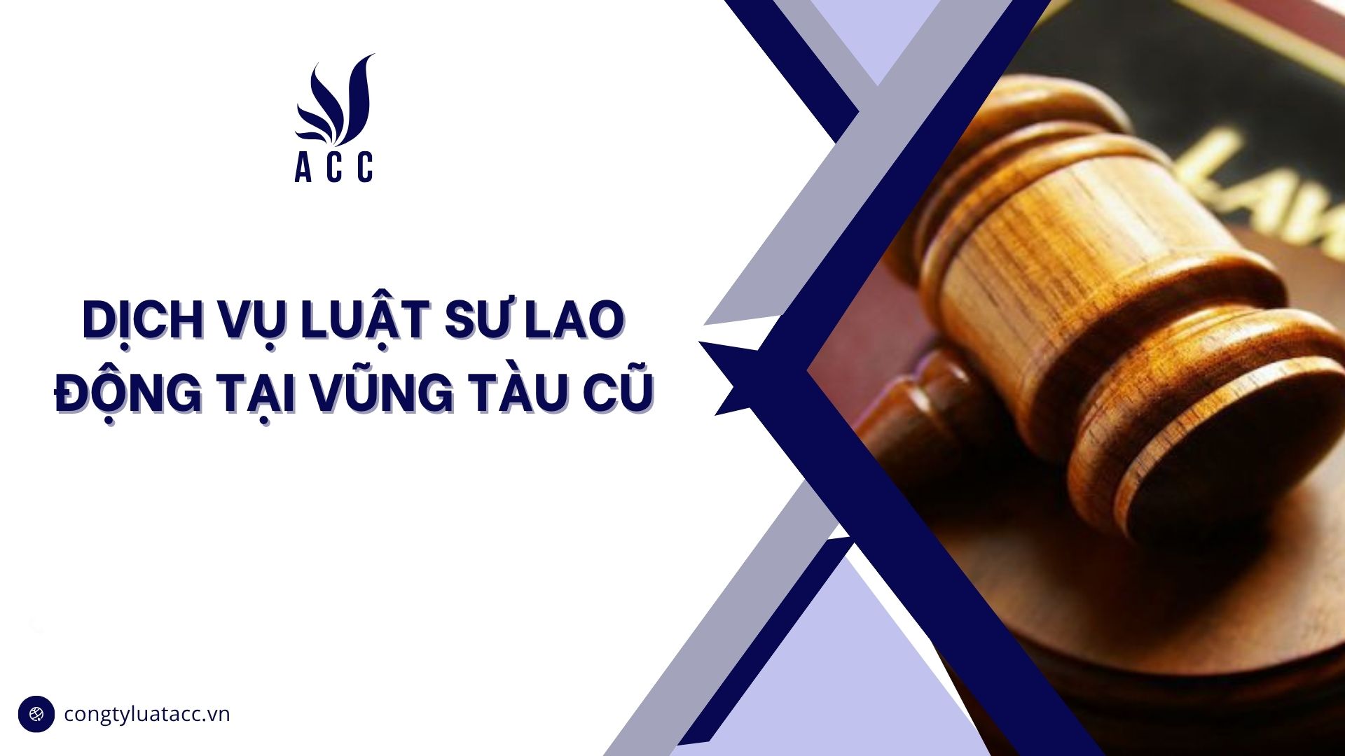 Dịch vụ luật sư lao động​​​ tại Vũng Tàu cũ