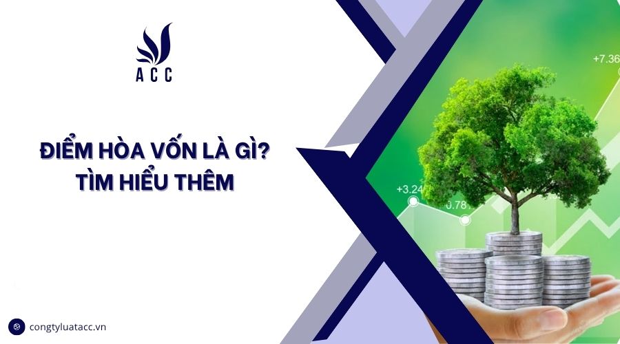 Điểm hòa vốn là gì? Tìm hiểu thêm