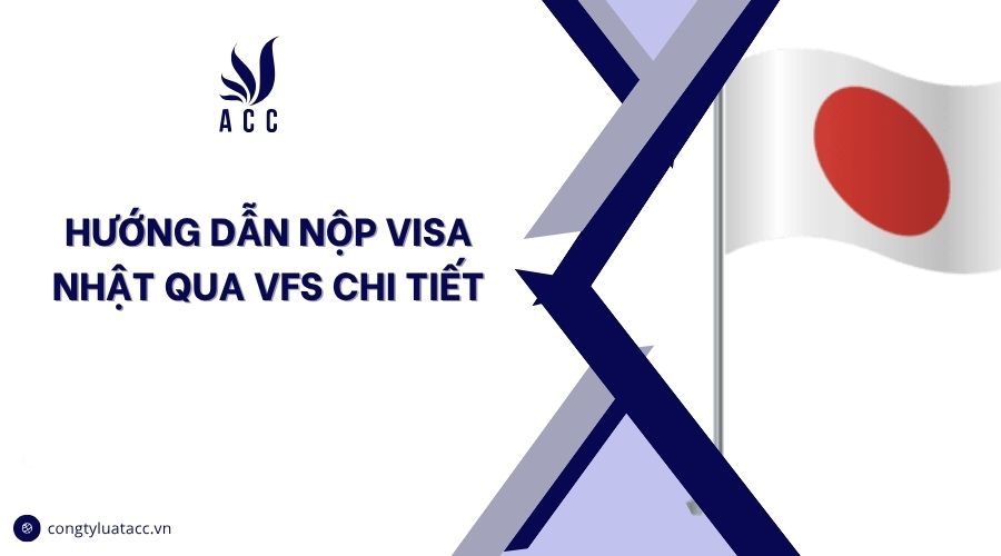 Hướng dẫn nộp visa Nhật qua VFS chi tiết