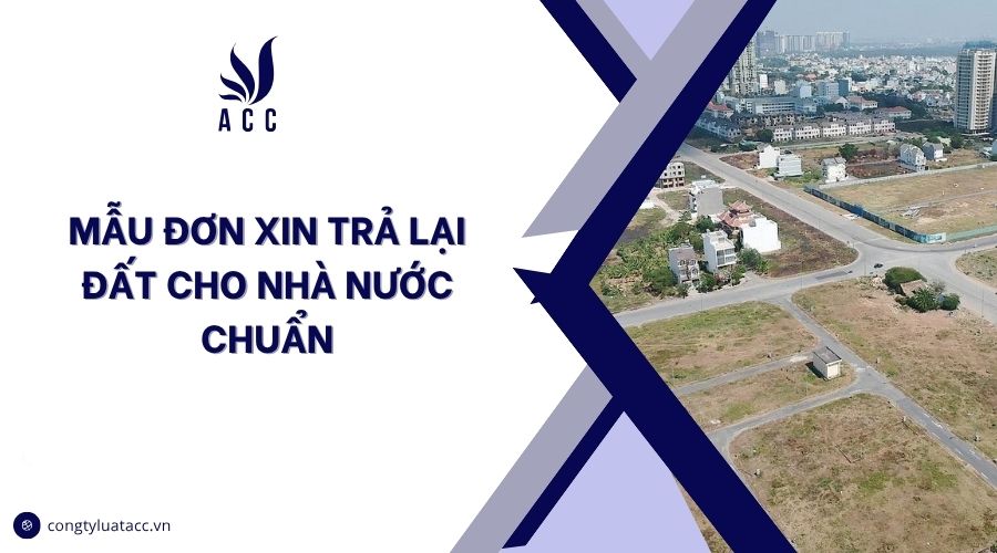 Mẫu đơn xin trả lại đất cho nhà nước chuẩn