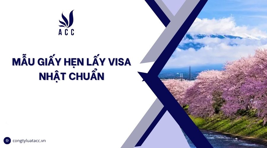 Mẫu giấy hẹn lấy visa Nhật chuẩn