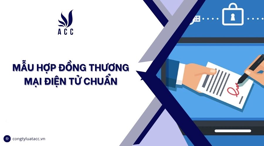 Mẫu hợp đồng điện tử chuẩn