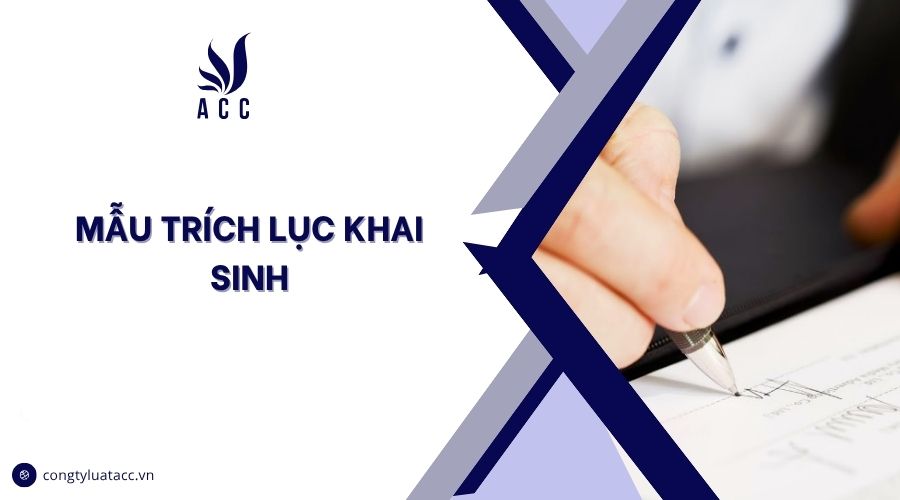 Mẫu trích lục khai sinh