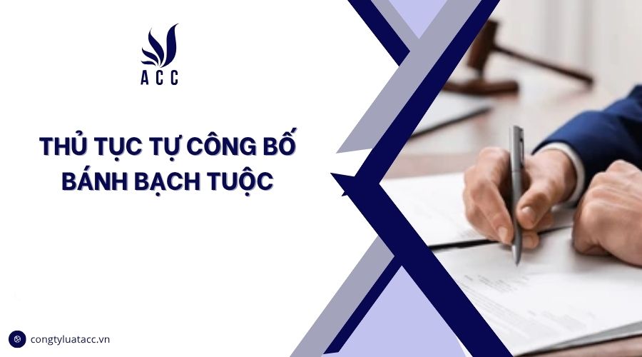 Thủ tục tự công bố bánh bạch tuộc
