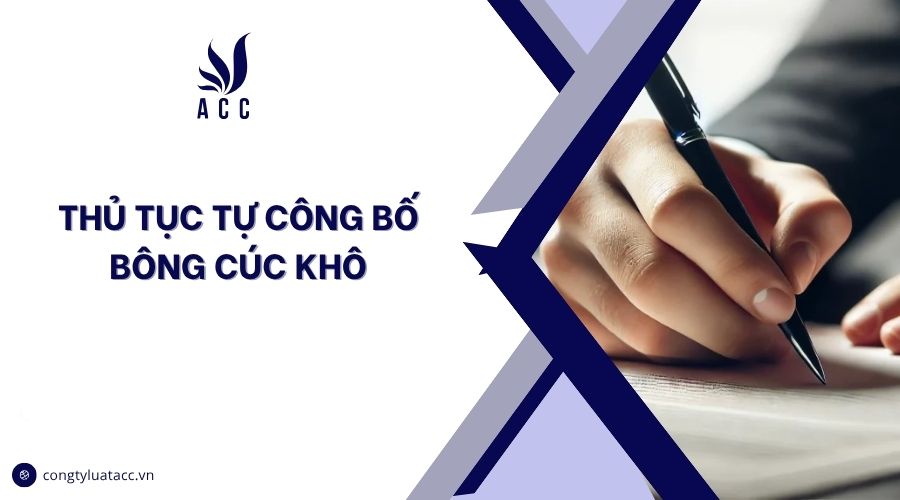 Thủ tục tự công bố bông cúc khô