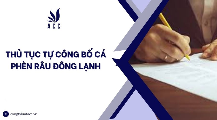 Thủ tục tự công bố cá phèn râu đông lạnh