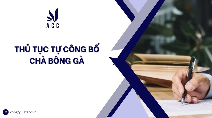 Thủ tục tự công bố chà bông gà