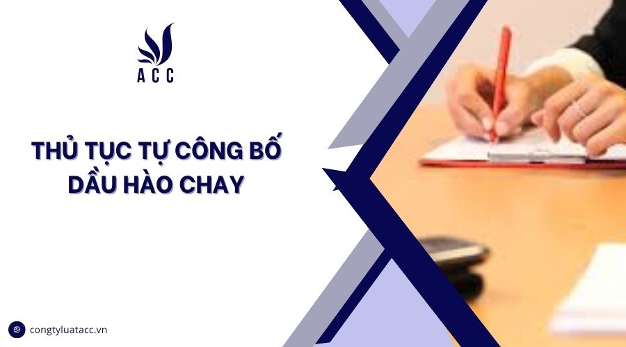 Thủ tục tự công bố dầu hào chay