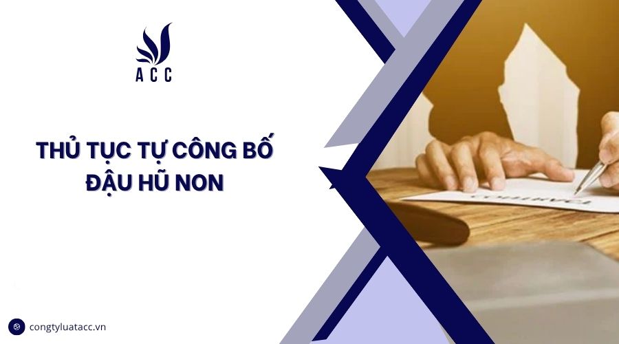 Thủ tục tự công bố đậu hũ non