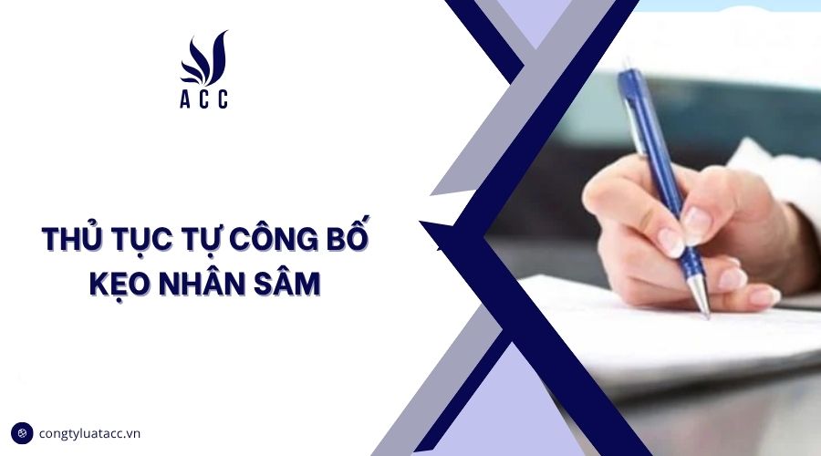 Thủ tục tự công bố kẹo nhân sâm