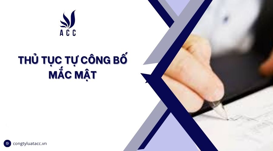 Thủ tục tự công bố mắc mật
