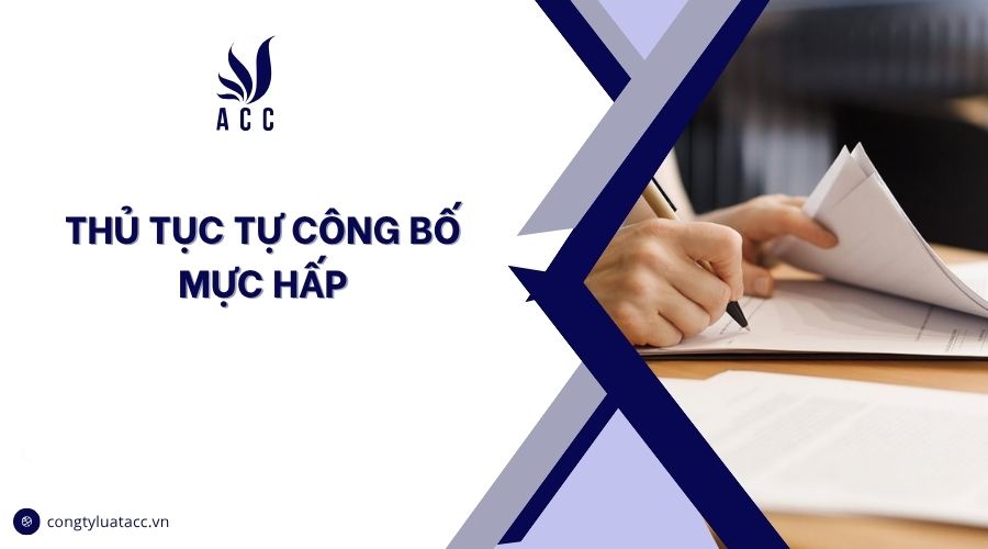Thủ tục tự công bố mực hấp