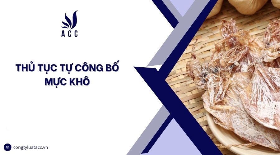 Thủ tục tự công bố mực khô