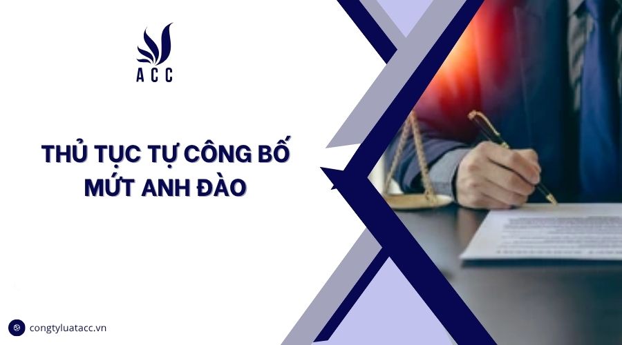Thủ tục tự công bố mứt anh đào