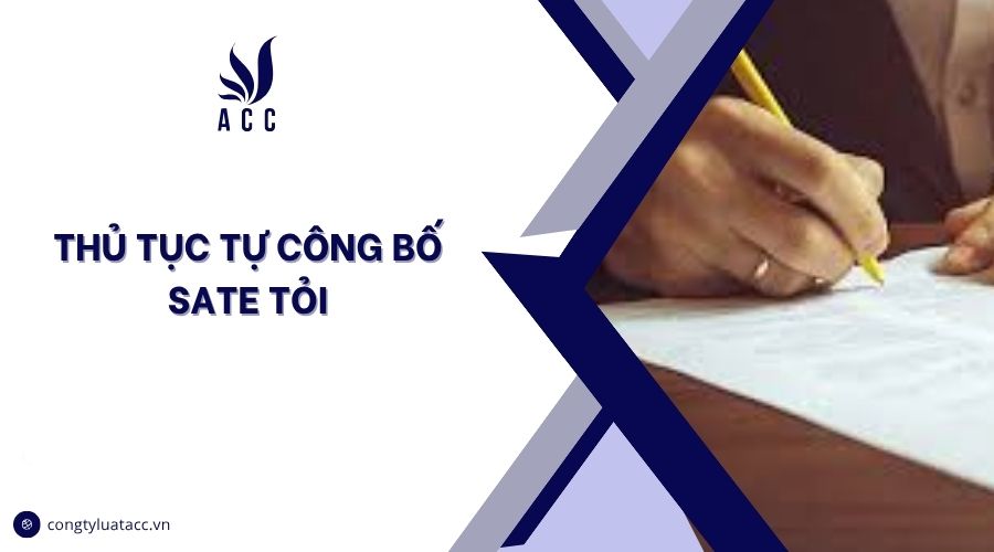 Thủ tục tự công bố sate tỏi