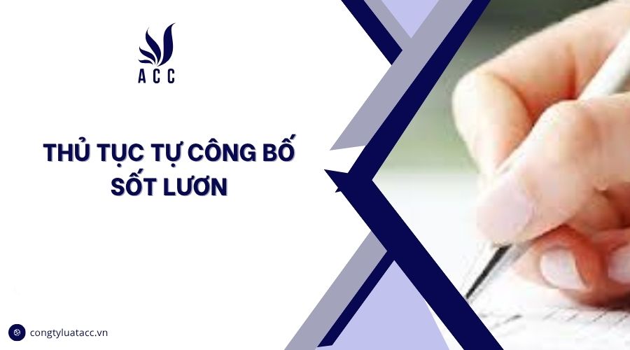Thủ tục tự công bố sốt lươn