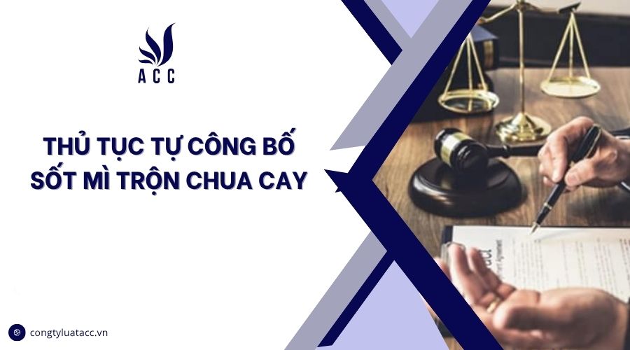Thủ tục tự công bố mì ý