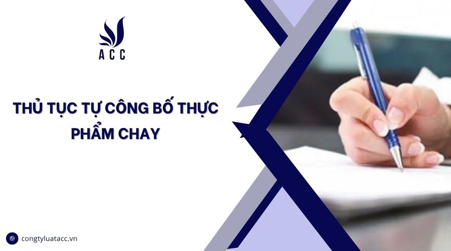 Thủ tục tự công bố thực phẩm chay