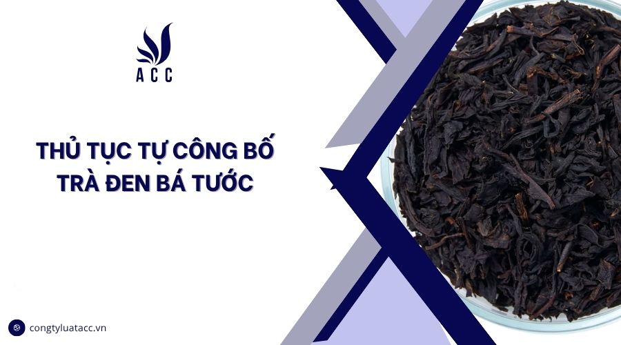 Thủ tục tự công bố trà bá tước