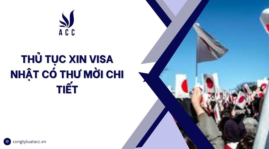 Thủ tục xin visa Nhật có thư mời chi tiết
