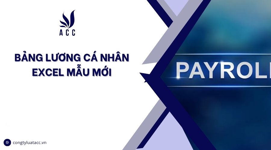 Bảng lương cá nhân excel mẫu mới