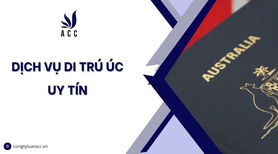 Dịch vụ di trú Úc uy tín