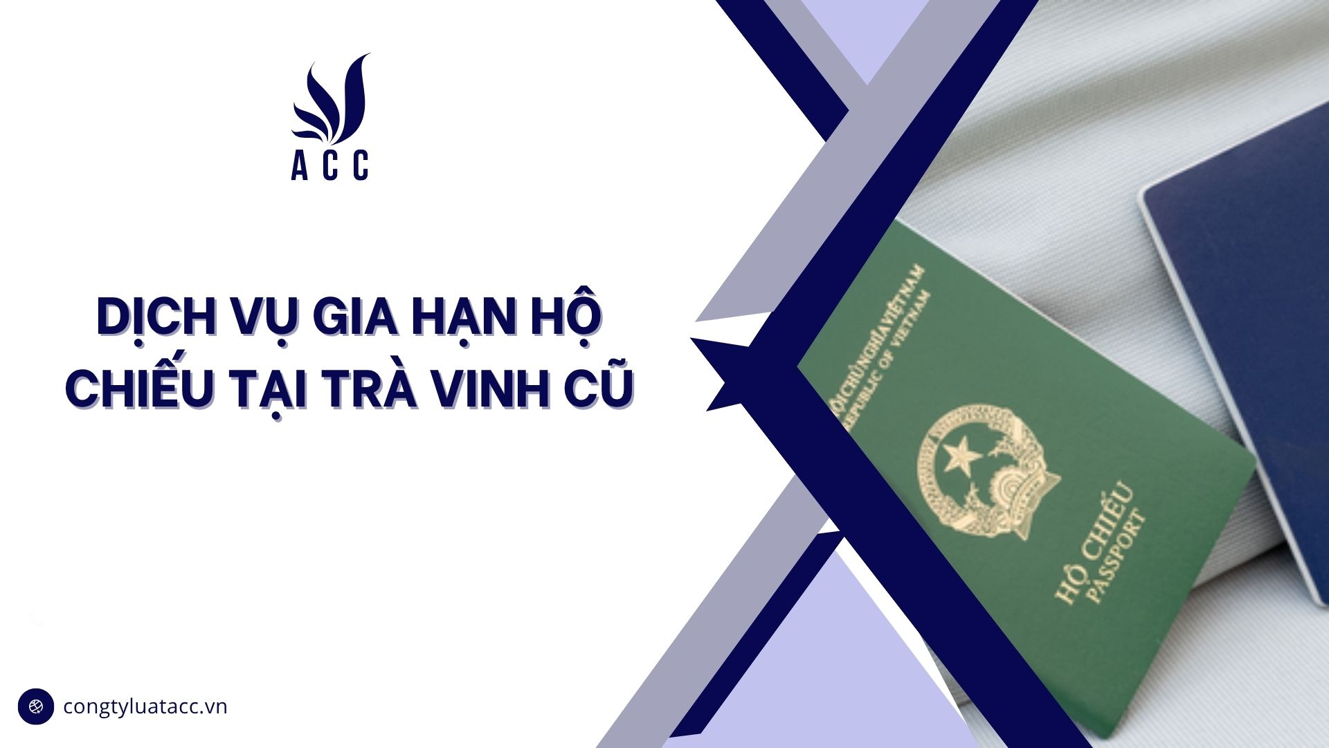 Dịch vụ gia hạn hộ chiếu​​​ tại Trà Vinh cũ