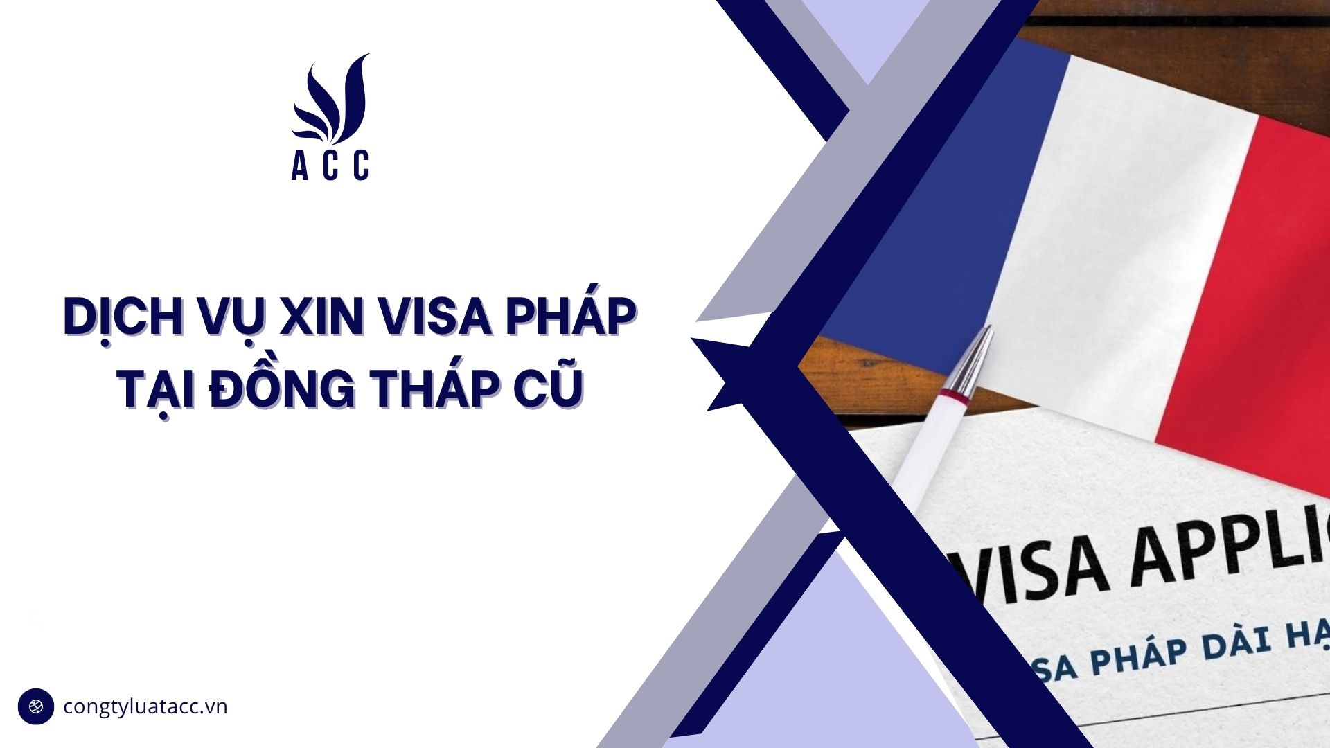 Dịch vụ xin visa Pháp​​​​​ tại Đồng Tháp cũ